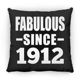 112th Birthday Fabulous Since 1912 - Throw Pillow Black
