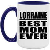 Lorraine Best Mom Ever - 15oz Accent Mug Purple