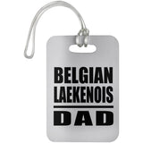 Belgian Laekenois Dad - Luggage Bag Tag