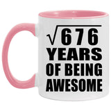 26th Birthday Square Root of 676 Years of Being Awesome - 11oz Accent Mug Pink