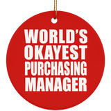 World's Okayest Purchasing Manager - Circle Ornament