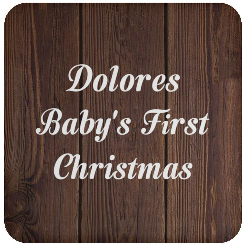 Dolores Baby's First Christmas - Drink Coaster D