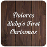Dolores Baby's First Christmas - Drink Coaster D