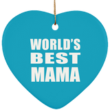 World's Best Mama - Heart Ornament