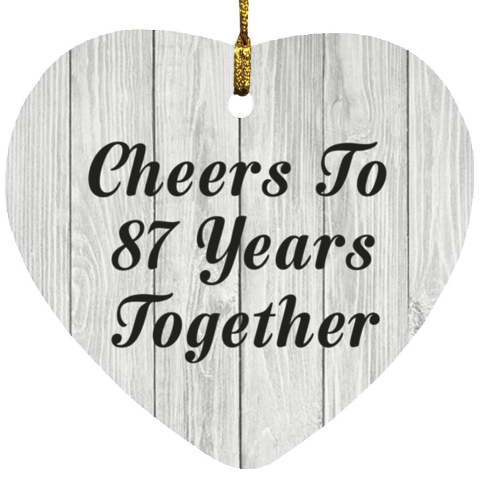 87th Anniversary Cheers To 87 Years Together - Heart Ornament F