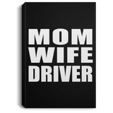 Mom Wife Driver - Canvas Portrait