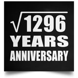 36th Anniversary Square Root of 1296 Years Anniversary - Poster Square