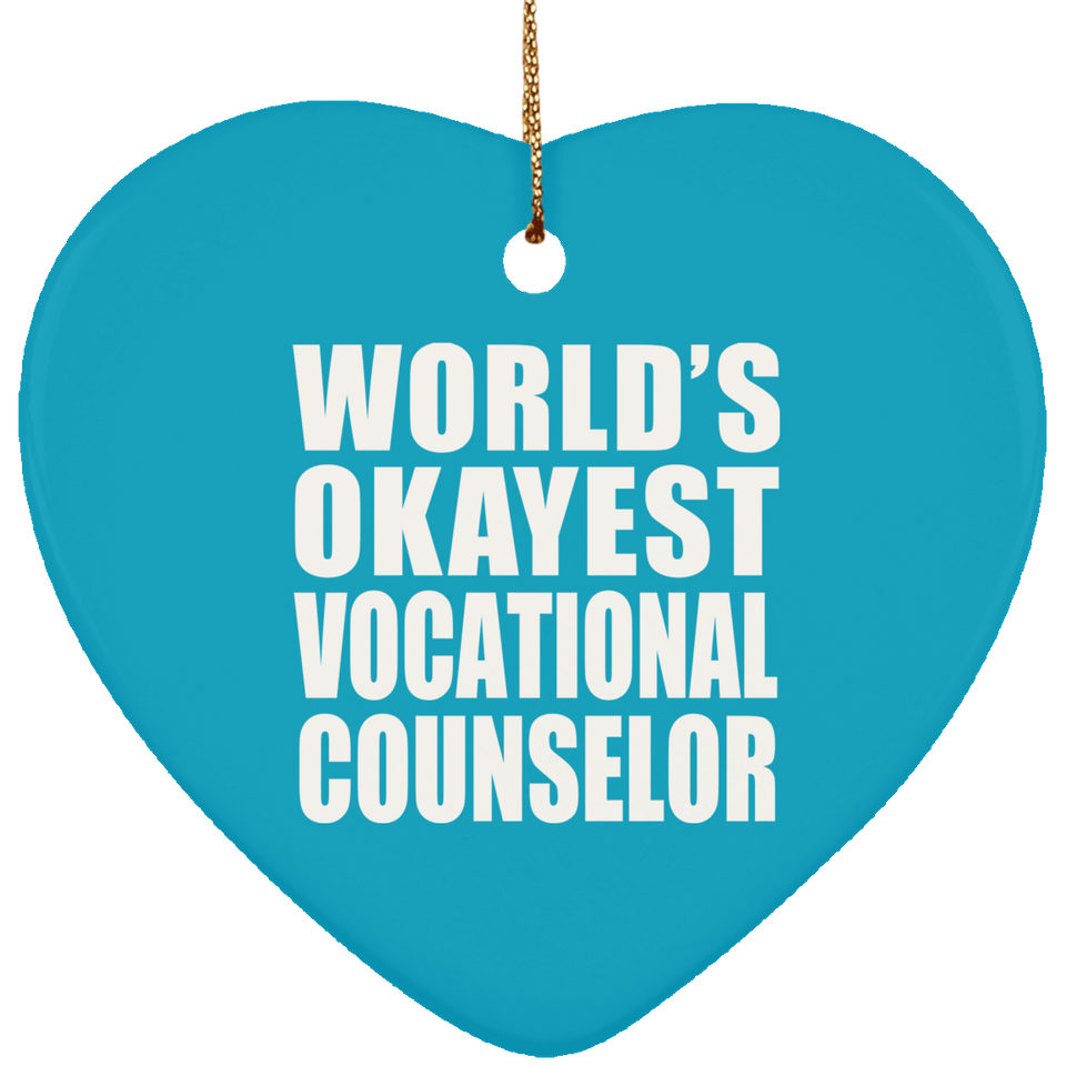 World's Okayest Vocational Counselor - Heart Ornament