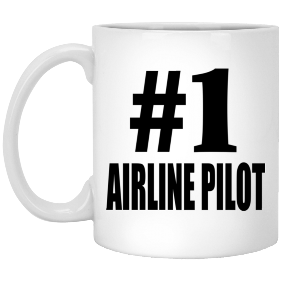 Number One #1 Airline Pilot - 11 Oz Coffee Mug