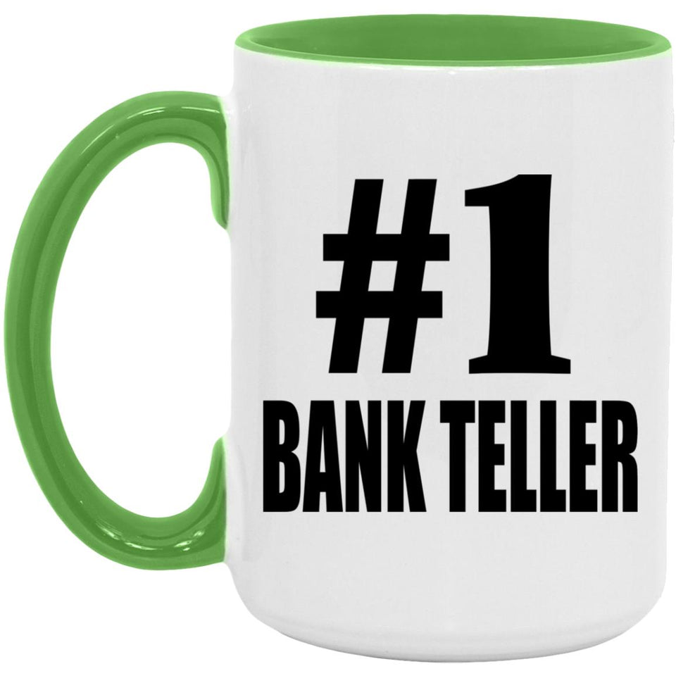 Number One #1 Bank Teller - 15oz Accent Mug Green