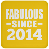 10th Birthday Fabulous Since 2014 - Drink Coaster