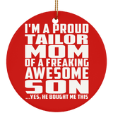 Proud Tailor Mom Of Awesome Son - Circle Ornament