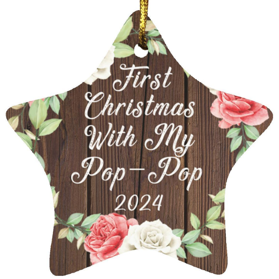 First Christmas With My Pop Pop 2024 - Star Ornament A