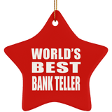 World's Best Bank Teller - Star Ornament