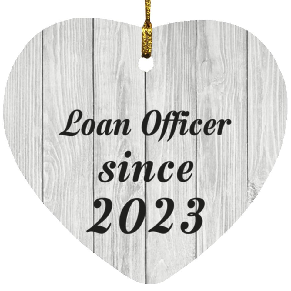 Loan Officer Since 2023 - Heart Ornament F
