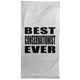 Best Conservationist Ever - Hand Towel