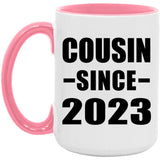Cousin Since 2023 - 15oz Accent Mug Pink
