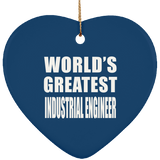 World's Greatest Industrial Engineer - Heart Ornament