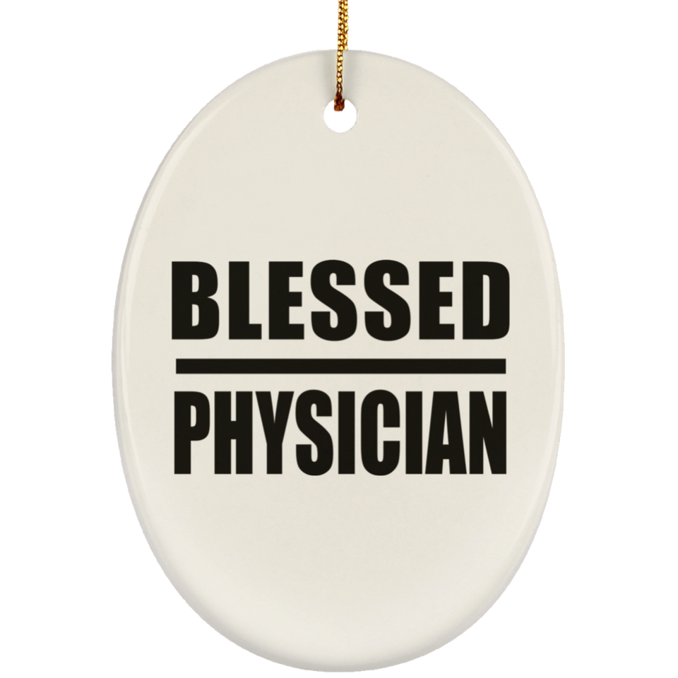 Blessed Physician - Oval Ornament
