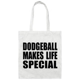Dodgeball Makes Life Special - Tote Bag White