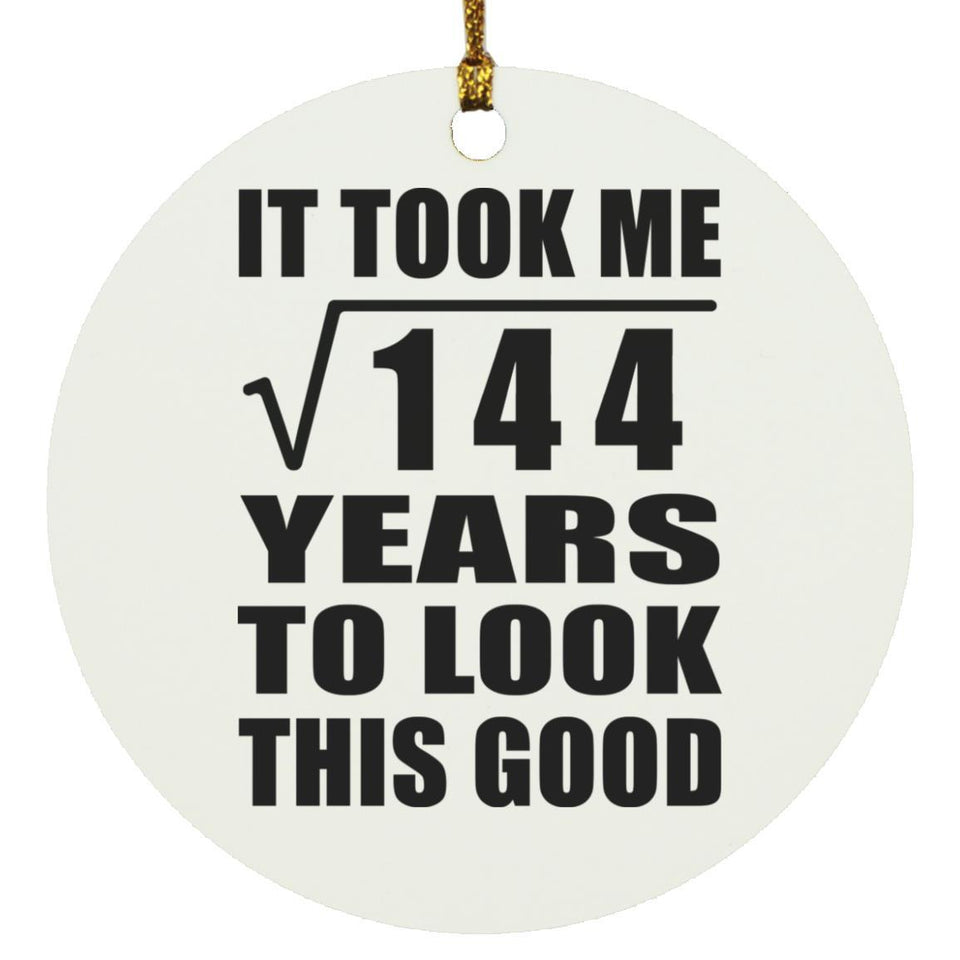 12th Birthday Took Square Root of 144 Years To Look Good - Circle Ornament