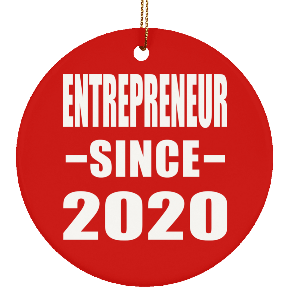 Entrepreneur Since 2020 - Circle Ornament