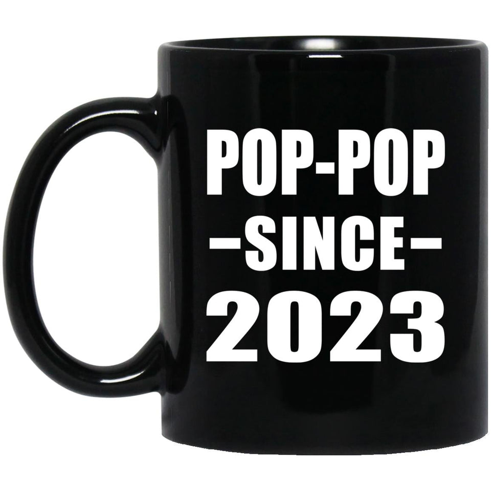 Pop-Pop Since 2023 - 11oz Coffee Mug Black