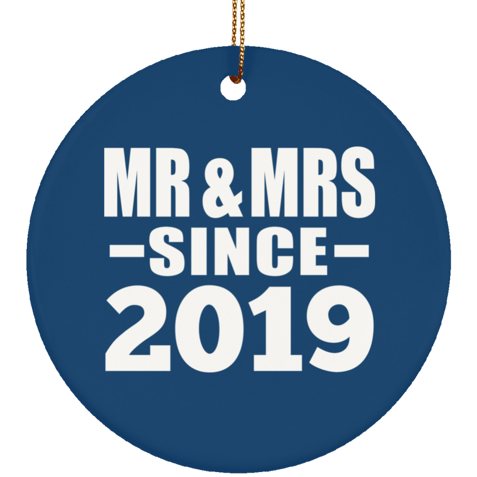 5th Anniversary Mr & Mrs Since 2019 - Circle Ornament