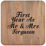 First Year As Mr & Mrs Ferguson - Drink Coaster C