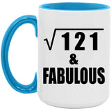 11th Birthday Square Root of 121 & Fabulous - 15oz Accent Mug Blue