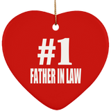 Number One #1 Father In Law - Heart Ornament