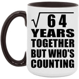 8th Anniversary Square Root of 64 Years Who's Counting - 15oz Accent Mug Black