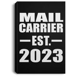 Mail Carrier Established EST. 2023 - Canvas Portrait