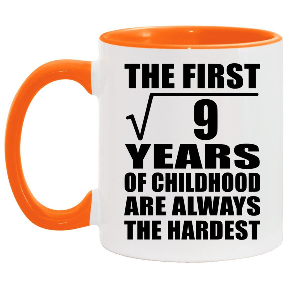3rd Birthday Square Root of 9 Years of Childhood - 11oz Accent Mug Orange