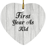 First Year As Kid - Heart Ornament F