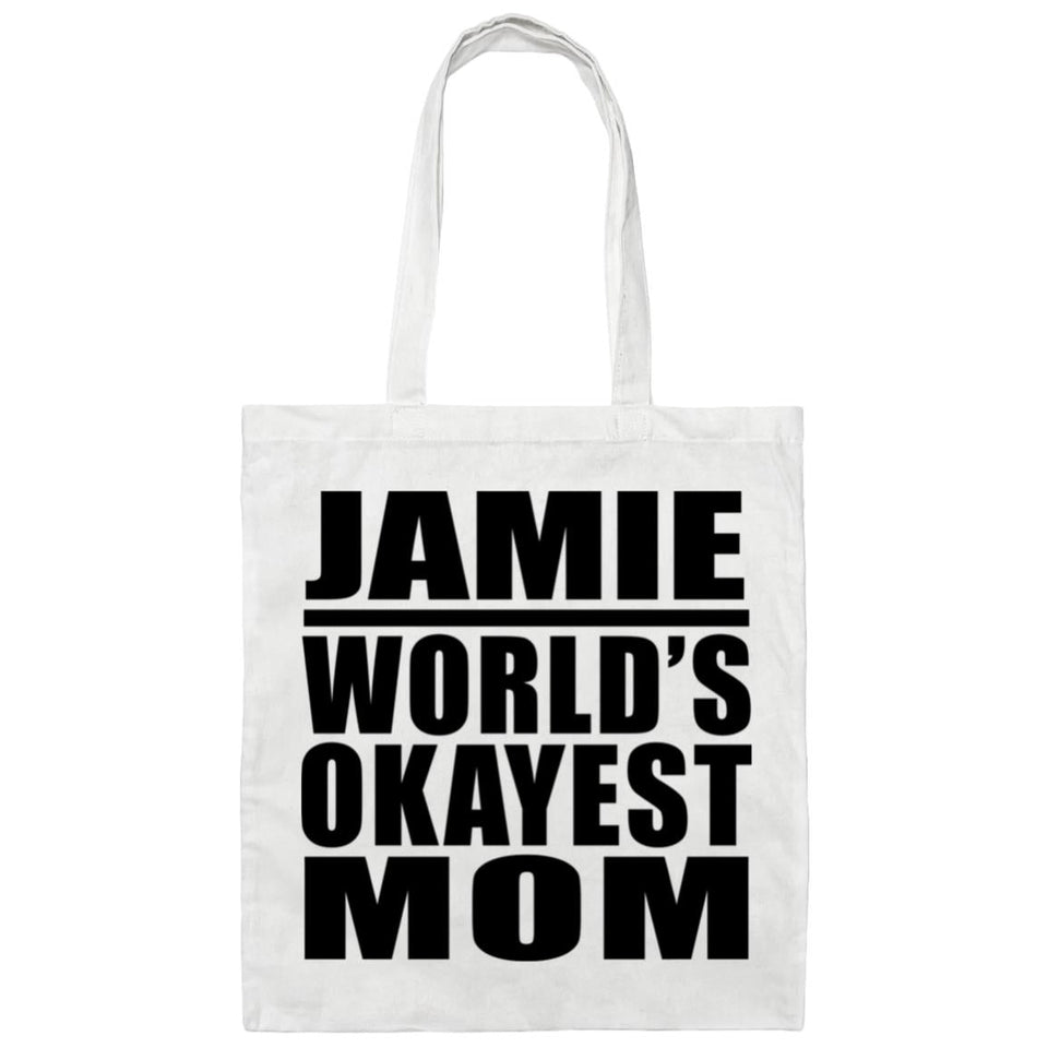Jamie World's Okayest Mom - Tote Bag White