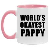 World's Okayest Pappy - 11oz Accent Mug Pink