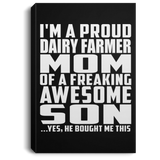 Proud Dairy Farmer Mom Of Awesome Son - Canvas Portrait