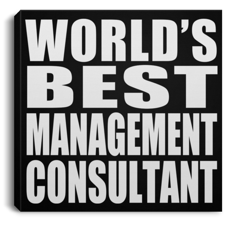 World's Best Management Consultant - Canvas Square