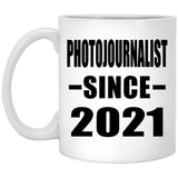 Photojournalist Since 2021 - 11oz Coffee Mug