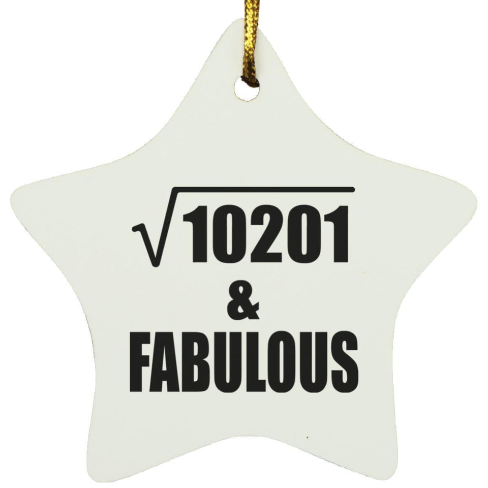 101st Birthday Square Root of 10201 & Fabulous - Star Ornament