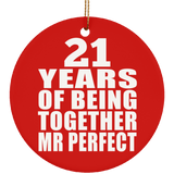 21st Anniversary 21 Years Of Being Mr Perfect - Circle Ornament