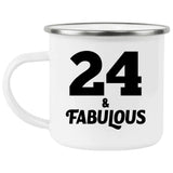 24th Birthday 24 & Fabulous - 12oz Camping Mug