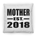 Mother Established EST. 2018 - Throw Pillow