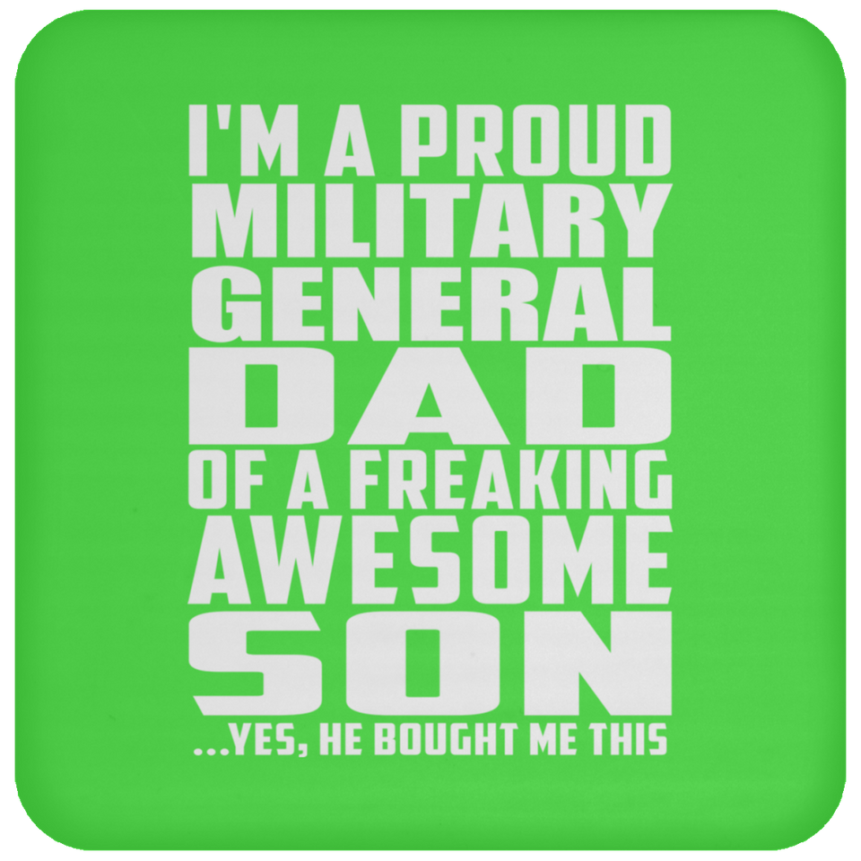 Proud Military General Dad Of Awesome Son - Drink Coaster