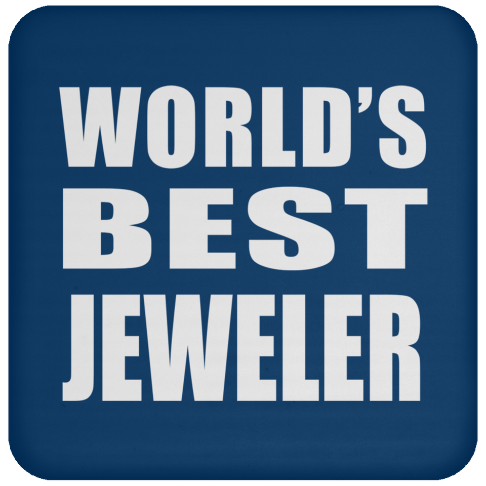 World's Best Jeweler - Coaster