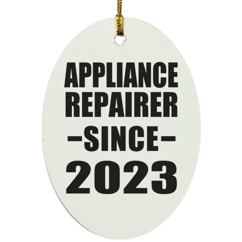 Appliance Repairer Since 2023 - Oval Ornament