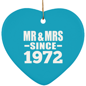 52nd Anniversary Mr & Mrs Since 1972 - Heart Ornament