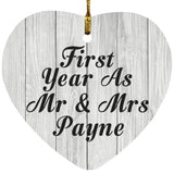 First Year As Mr & Mrs Payne - Heart Ornament F