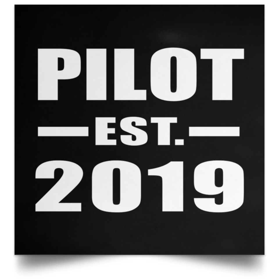 Pilot Established EST. 2019 - Poster Square